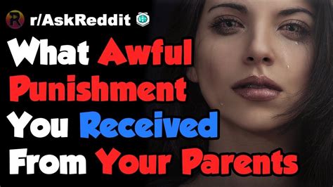 worst spanking|What was the worst punishment you received when you were.